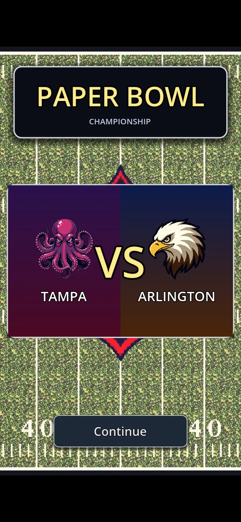 Paper Bowl championship matchup — Tampa vs Arlington