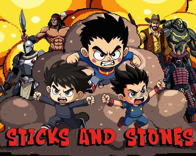 Sticks and Stones